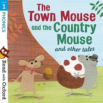 The town mouse and the country mouse and the other tale