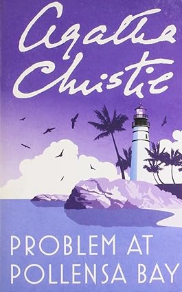 Problem at pollensa bay by Agatha Christie