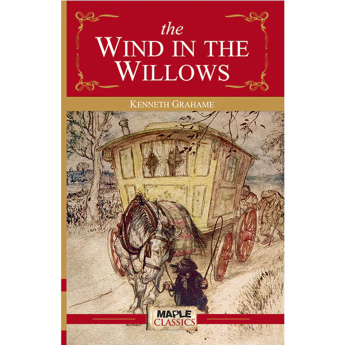 The Wind in the Willows by Kenneth Graham