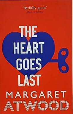 The Heart Goes Last