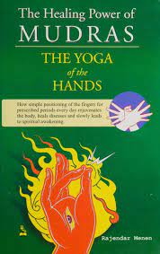 The Healing Power of Mudras