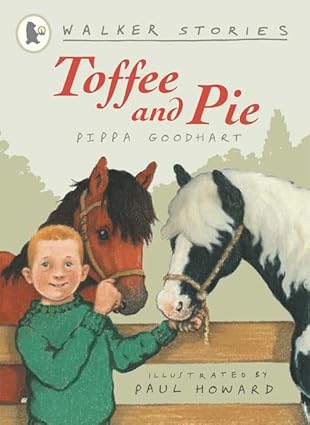 Toffee and Pie by Pippa Goodhart