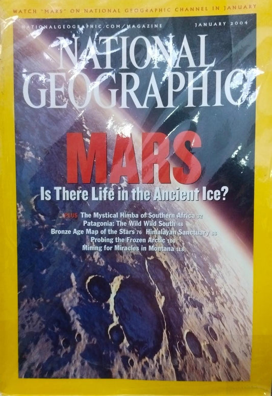 Mars is there life in the ancient ice? [national geographic][rare books][january 2004]