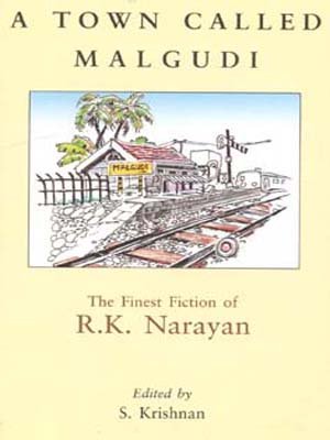 A town called malgudi [hardcover]