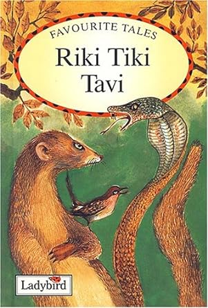 Riki Tiki Tavi (Favourite Tales) [Hardcover]