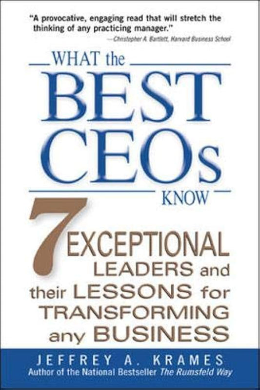 What the Best CEOs Know [RARE BOOKS]