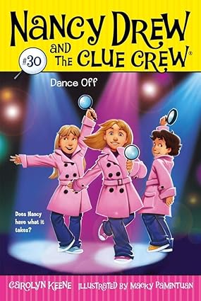 Dance off [nancy drew and the clue crew 30]