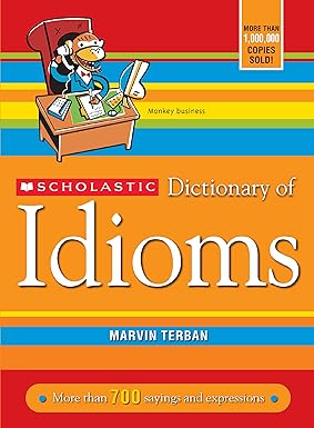 Dictionary of idioms by Marvin Terban [rare books]