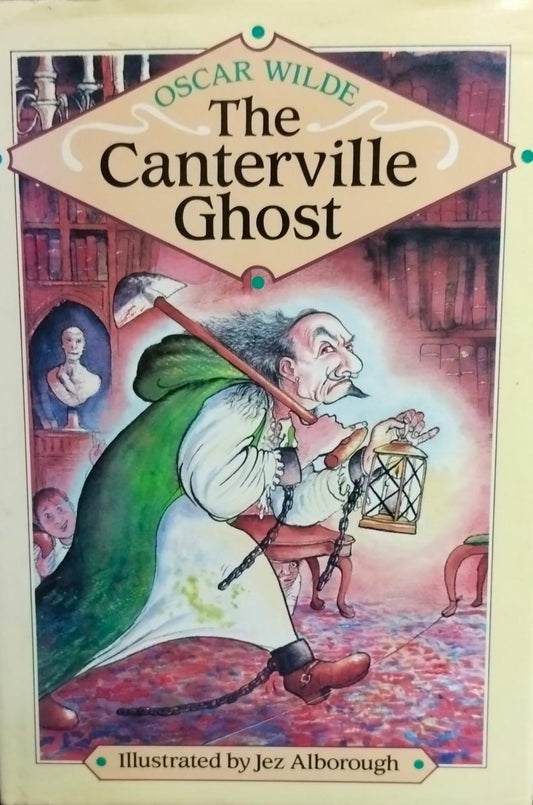 The canterville ghost [hardcover]