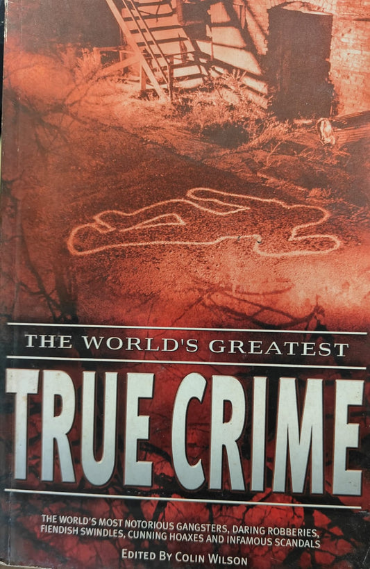 The Worlds Greatest True Crime [RARE BOOKS]